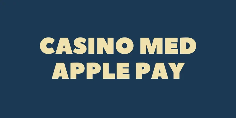 Apple Pay casino utan svensk licens